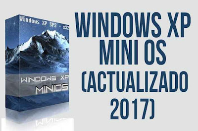 Descargar Windows XP Mini OS (2018) [ISO] Español